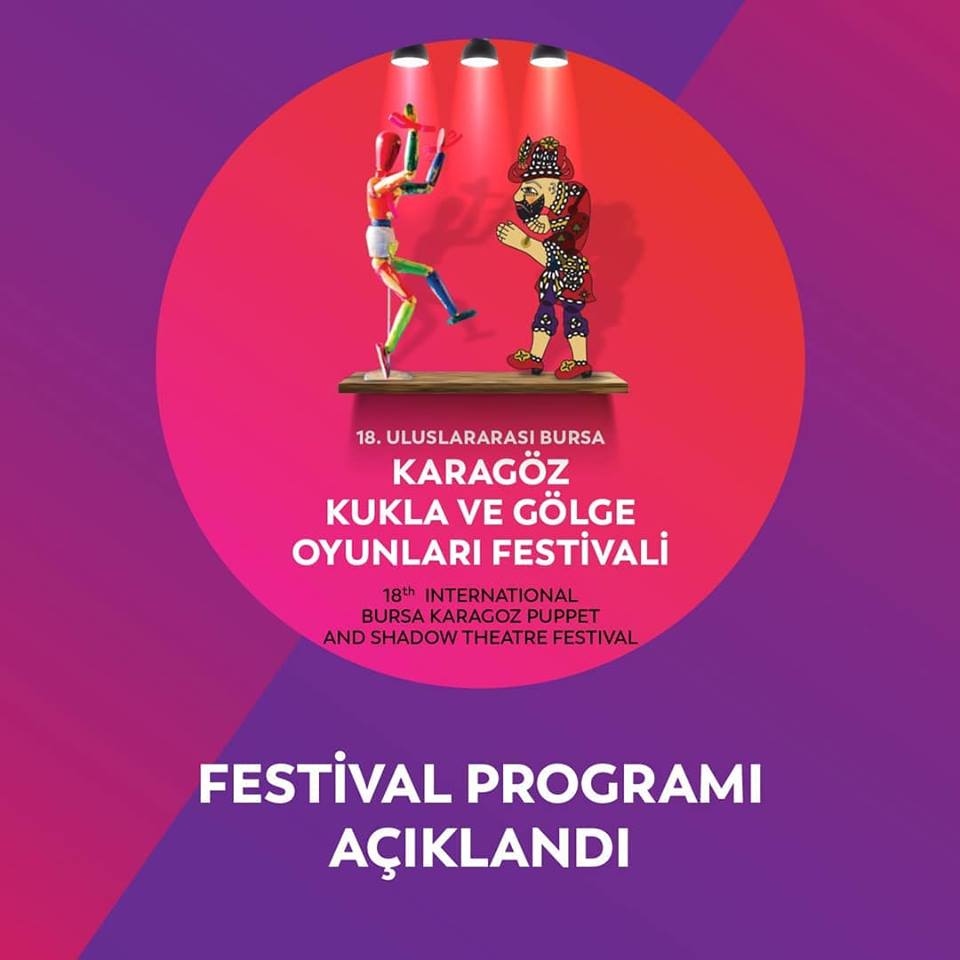 18. Uluslararası Bursa Karagöz Kukla ve Gölge Oyunları Festivali