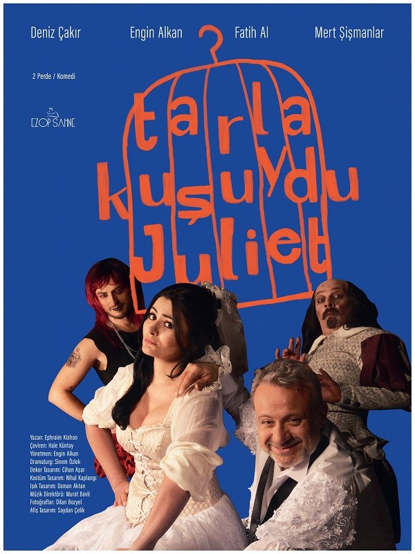 Tarla Kuşuydu Juliet